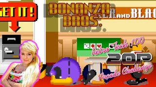 Bonanza Bros.  | Retro Tech 100 20p Challenge