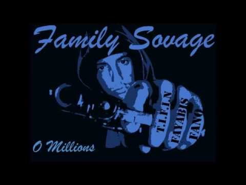 Family Sovage - O Millions