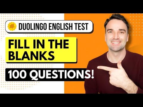 Duolingo English Test Practice: Fill in the Blanks, Tips and 100 Practice Questions!