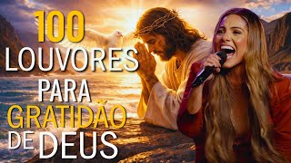 Download lagu Músicas Gospel, Canções de Adoração e Esperança, 100 Louvores Para Gratidão De Deus, Amor de Jesus mp3