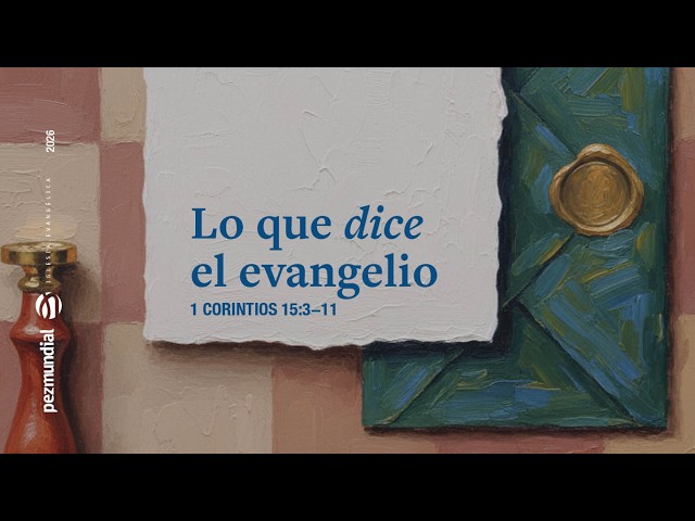 Lo que dice el evangelio