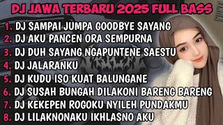 Download lagu DJ JAWA TERBARU 2025 FULL BASS🎵 | DJ TAMU UNDANGAN X DJ ROPANG X DJ SABAR VIRAL MENGKANE !! mp3