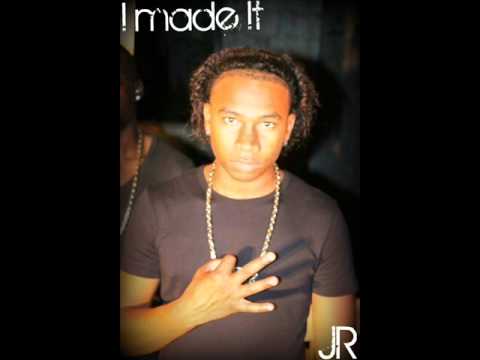 JR  I Made It !!NEW!!