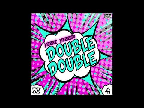 Yezzi Yezzir - Double Double