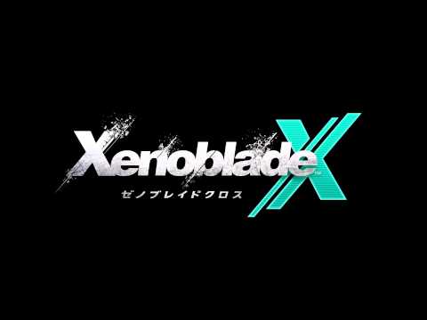 ゼノブレイドクロス BGM So nah, so fern