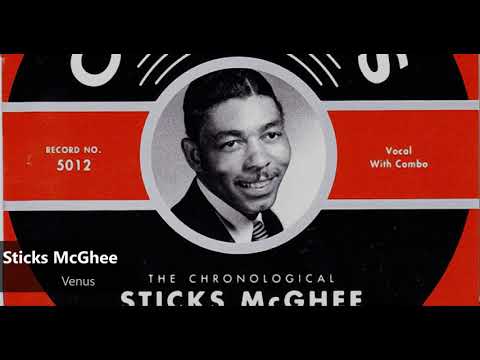Sticks McGhee - Venus (1949)