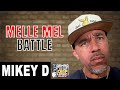 Mikey D Main Source On Melle Mel Rap Battle I DESTROYED Him Part 8