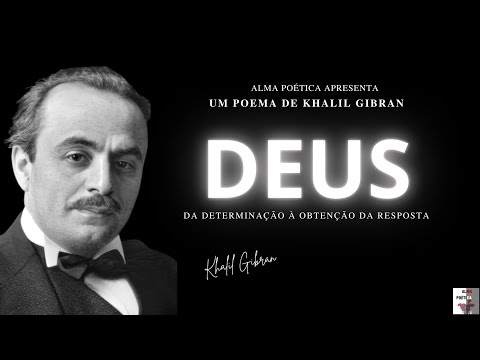 God - Khalil Gibran - A powerful poem of man's search for God