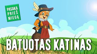 Pasaka - BATUOTAS KATINAS Iliustruotos Audio Pasak