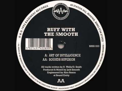 Ruff With The Smooth - Sounds Superior