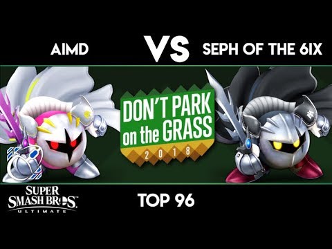 Don't Park on the Grass 2018 - AIMD vs Seph of the 6ix - Ultimate Singles Top 96