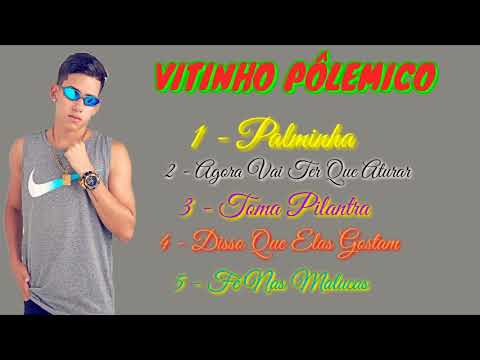 CD VITINHO POLÊMICO ATUALIZADO 2018