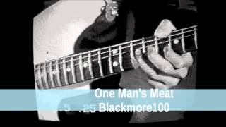 One Man&#39;s Meat - Blackmore100