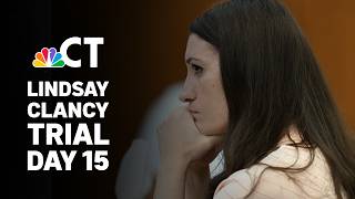 LIVE: Lindsay Clancy Trial Day 15 | Testimony continues