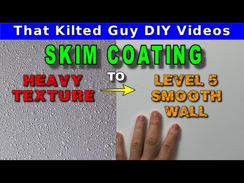 Got UGLY TEXTURE? Skim Coat it away.  I'll teach you how