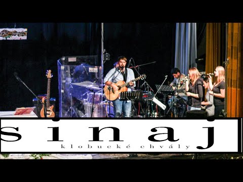 Modlitba chval s kapelou Sinaj (Klobucké chvály)