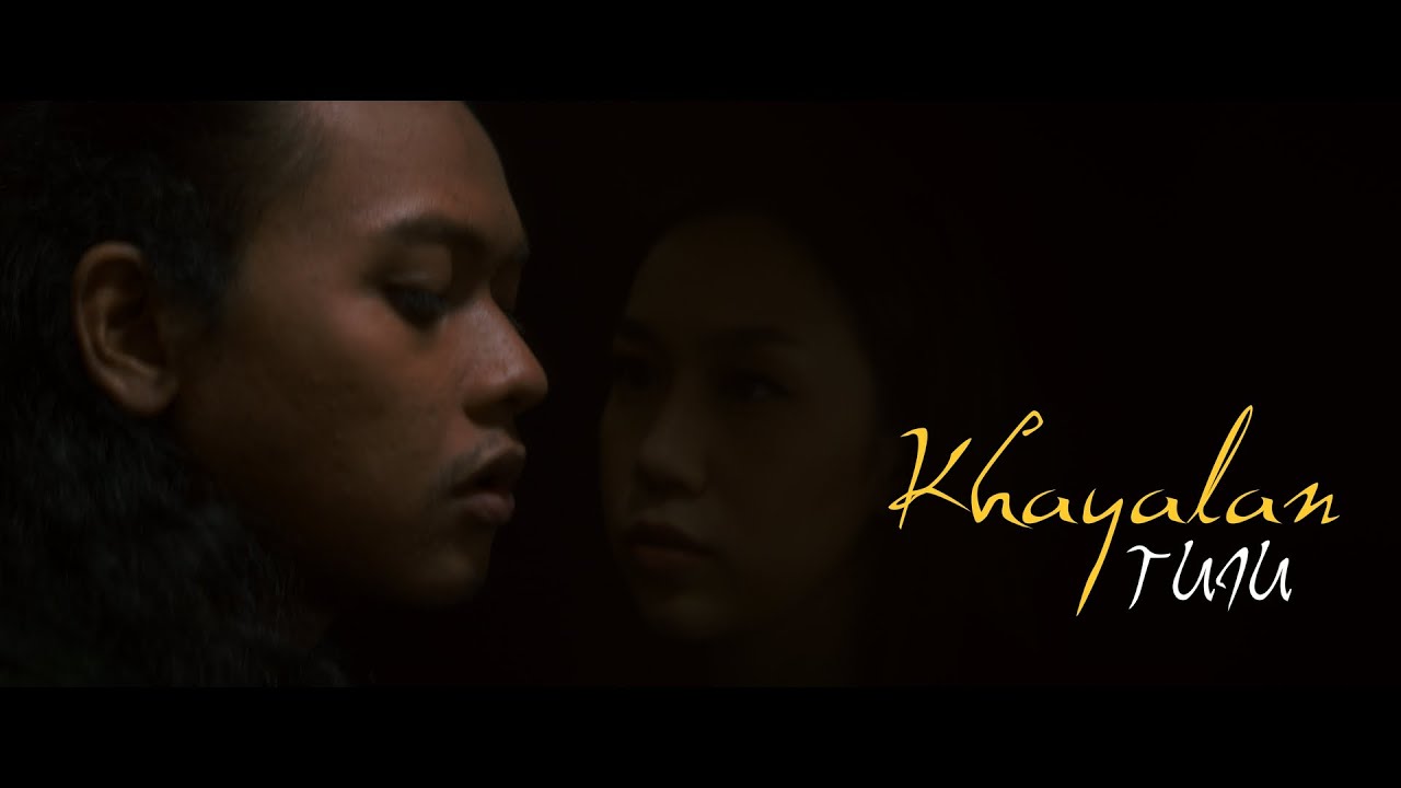 Khayalan | TUJU | Khayalan