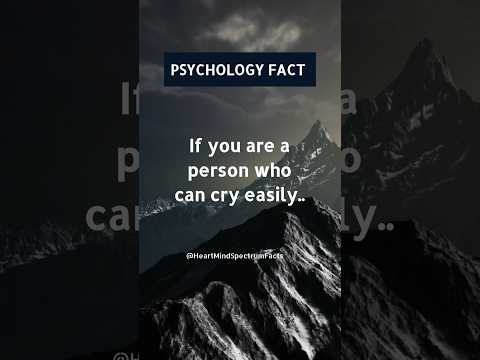 Do you cry easily? Psychology Facts #shorts