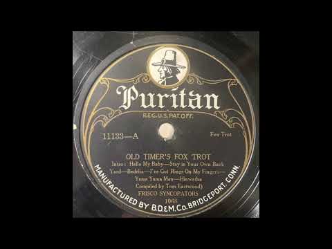 Frisco Syncopators 1922 "Old Timer's Fox Trot" Roaring Twenties 78 RPM