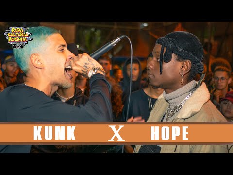(🔥🔥🔥) KUNK x HOPE - 1ª FASE - Roda Cultural da Rocinha: 73ª EDIÇÃO