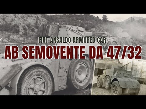 Fiat-Ansaldo ARMORED CAR AB 41 with 47 32 cannon