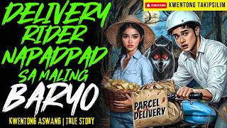DELIVERY RIDER NAPADPAD SA MALING BARYO | Kwentong Aswang | True Story