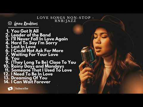 Love Songs Non-Stop - Female RNB/Jazz Cover