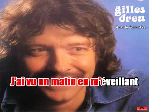 Karaoké Gilles Dreu - Ma mère me disait 1969