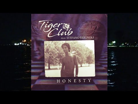 Tiger Club feat Stefano Brignoli - Honesty (New Song 2021)