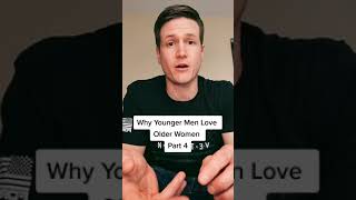 Why Younger Men Love Older Women Part 4