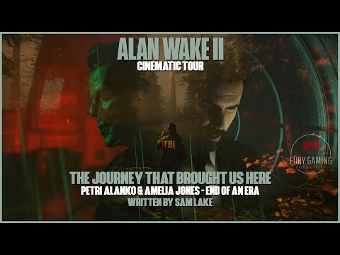 End of an Era - Petri Alanko & Amelia Jones (Written by Sam Lake)| Alan Wake 2 [Cinematic Tour | 4K]