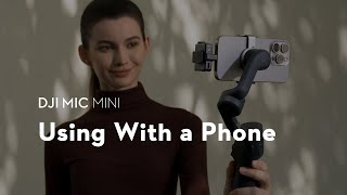 Video thumbnail for DJI Mic Mini｜Using With a Phone by DJI Tutorials