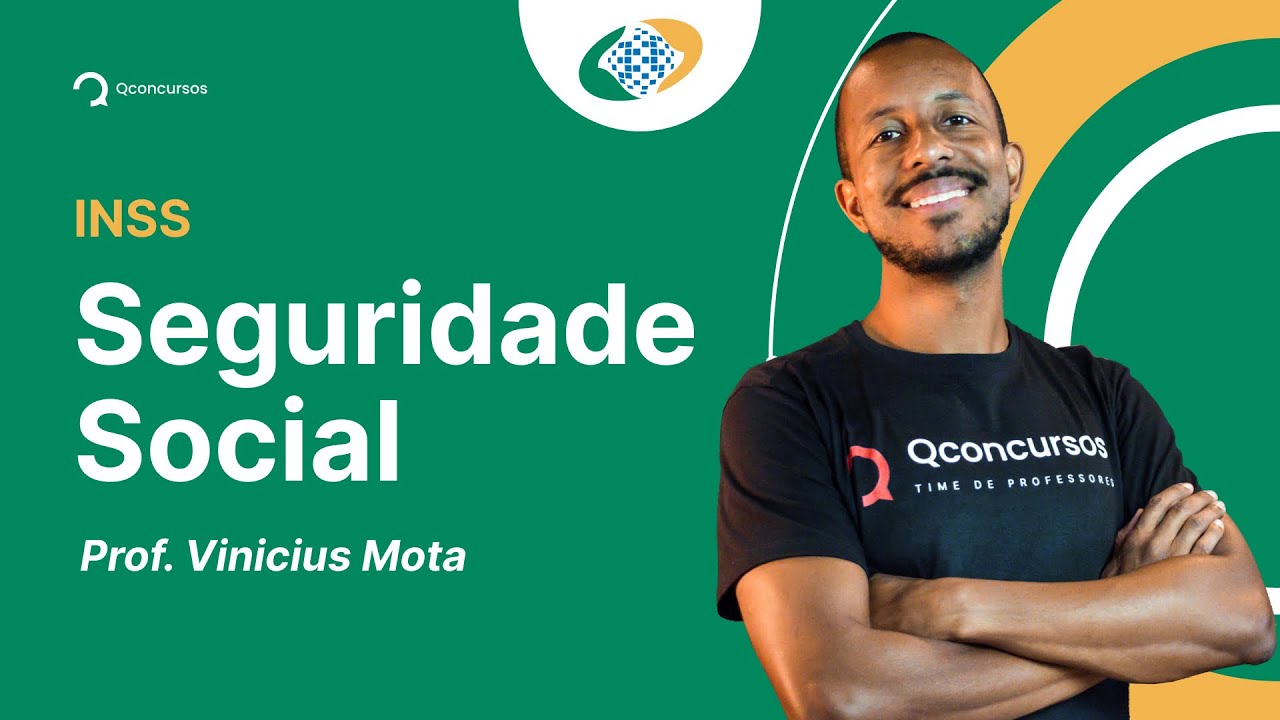 Concurso INSS: Aula de Seguridade Social #concursoinss