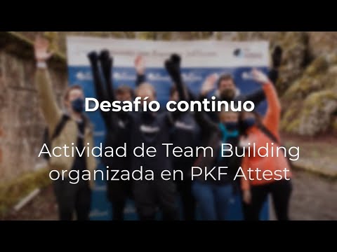 Video actividad | Desafío Continuo - PKF Attest