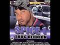 Spice 1 Feat. C-Bo, Big Prod - Thug Reunion