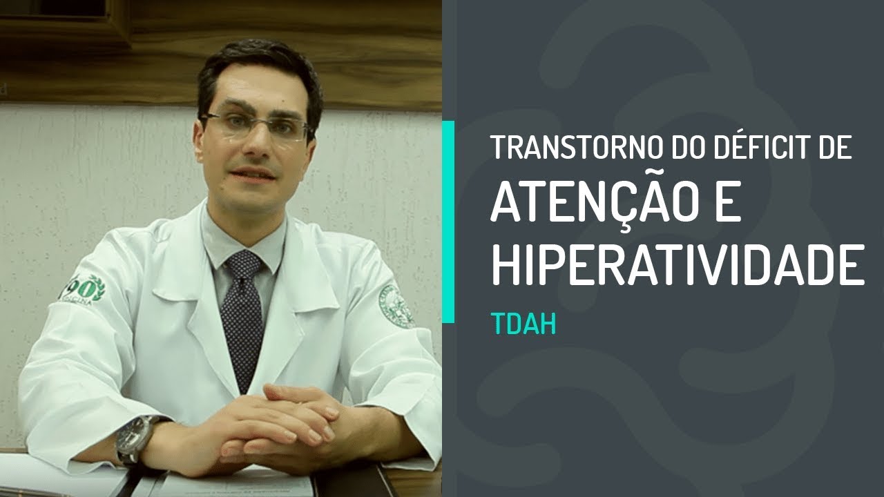 TDAH - Transtorno do Déficit de Atenção e Hiperatividade