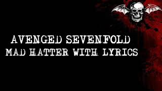 Avenged Sevenfold - Mad Hatter Lyrics HQ
