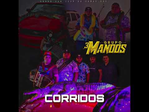 Carlitos - Grupo 3 Mandos (En vivo)