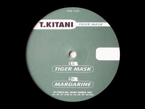 T-Kitani - Margarine