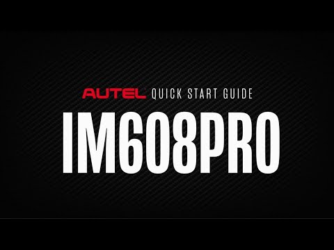 Quick Start Guide - IM608 PRO OBD2 Diagnostics And Key Fob Programmer