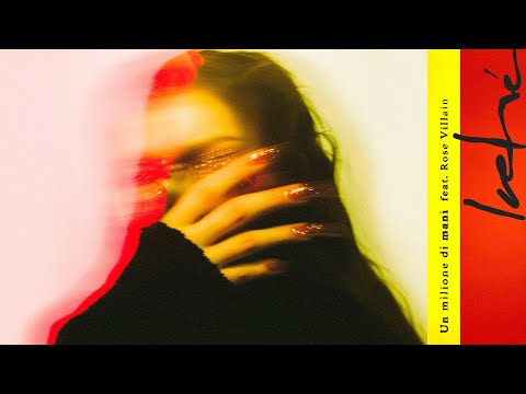 Luchè - Un milione di mani (w/ Rose Villain) on Spotify Charts