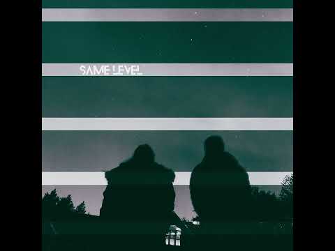 Same Level - Full Album