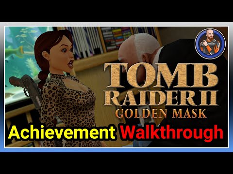 Tomb Raider 2 Golden Mask Remastered - Achievement Walkthrough - All Secrets All Pick ups