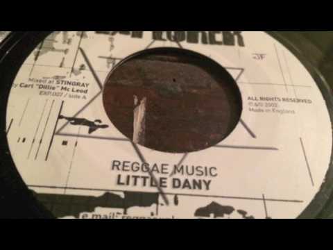 Little Dany - Reggae Music - Reggae Explorer