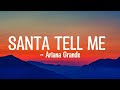 Santa Tell Me (With Lyrics) – Ariana Grande