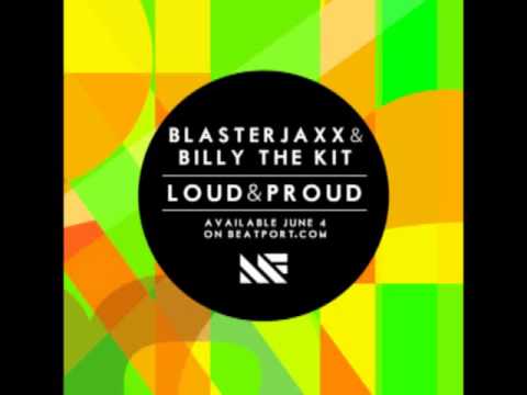 Blasterjaxx & Billy The Kit VS Florence Welch - Sweet, Loud & Proud (Ian Moone Mashup)