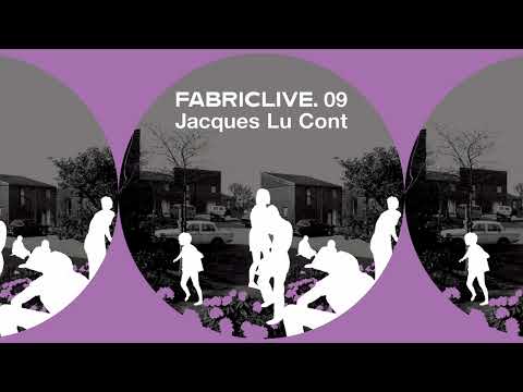 Jacques Lu Cont - FabricLive 09 - Mixtape