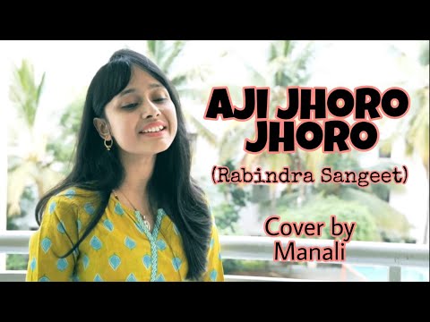 Aaji Jhoro Jhoro - Rabindra Sangeet 