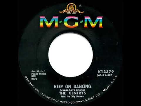 1965 HITS ARCHIVE: Keep On Dancing - Gentrys