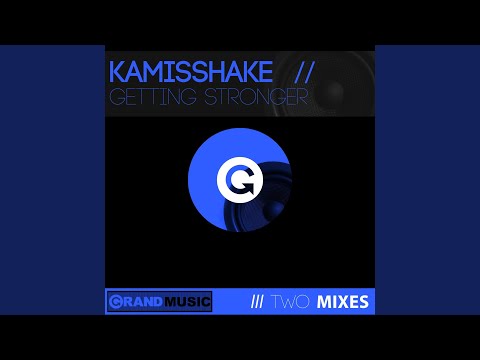 Getting Stronger (Dirty Vocal)